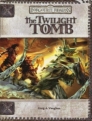 The Twilight Tomb