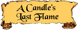A Candle's Last Flame
