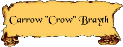 Carrow "Crow" Brayth