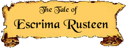 The Tale of Escrima Rusteen