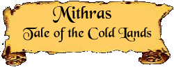 Mithras: Tale of the Cold Lands